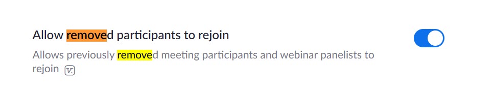 Allowing Users to Rejoin a Zoom Meeting After Removal